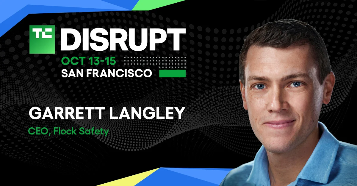 Flock Safety CEO Garrett Langley to Headline TechCrunch Disrupt 2026 Amidst Growing AI Surveillance Debate