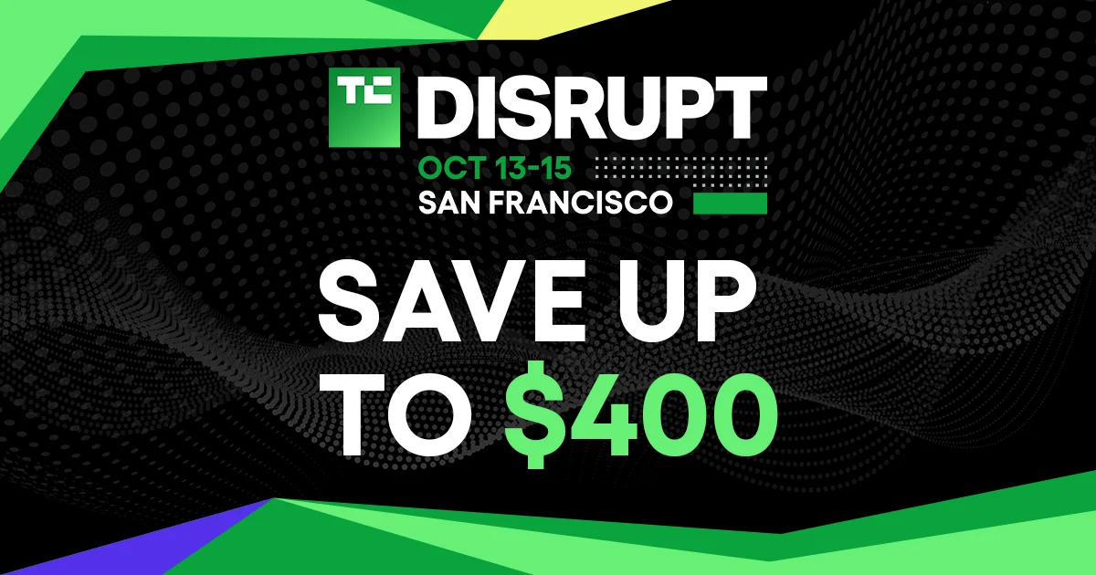 TechCrunch Disrupt 2026 Announces Additional $100 Flash Sale Discount for Limited Time